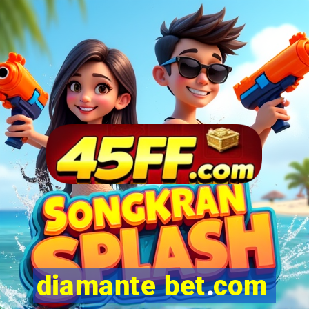 diamante bet.com